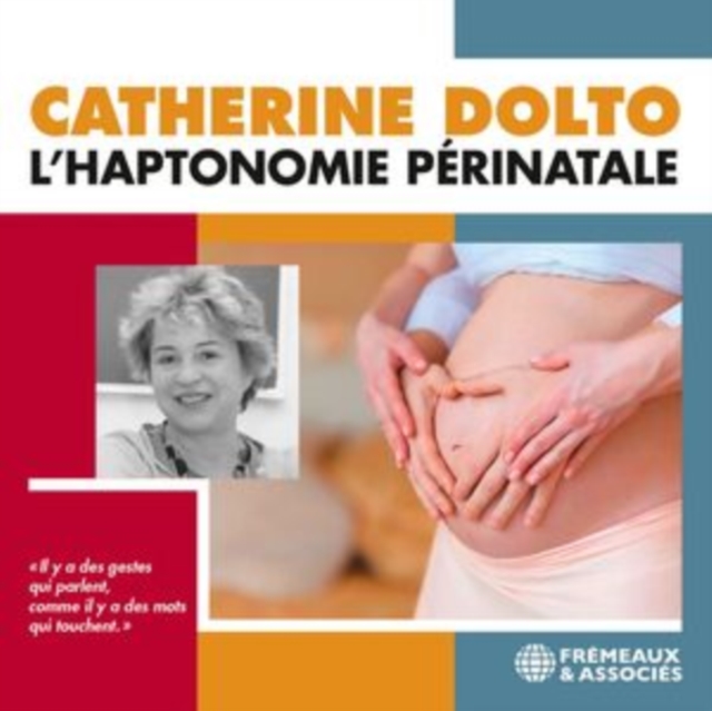 L'haptonomie Périnatale, CD / Album Cd