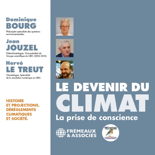 Le Devenir Du Climat: La Prise De Conscience, CD / Album Cd