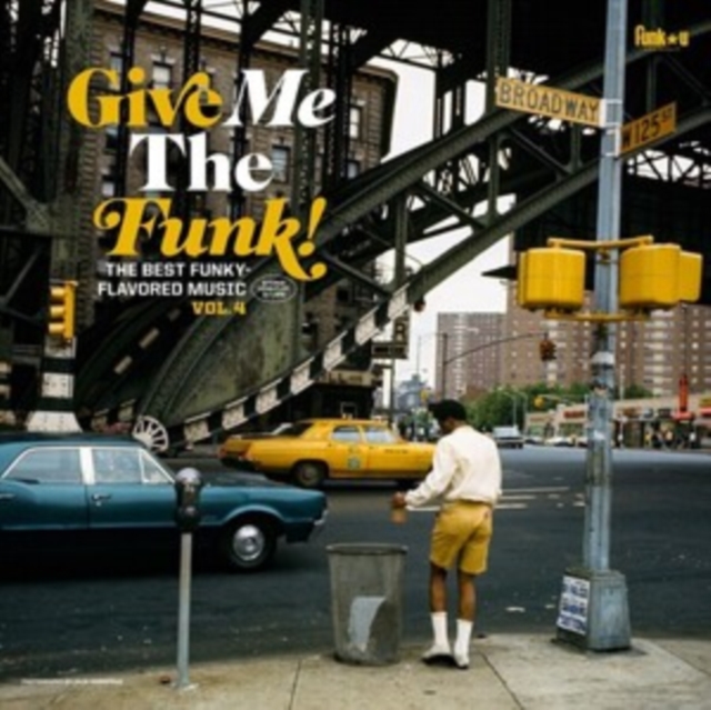 Give Me the Funk!: The Best Funky-flavored Music, Vinyl / 12" Album Vinyl
