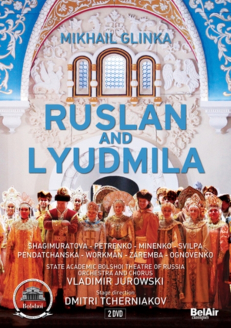 Ruslan and Lyudmila: Bolshoi Theatre of Russia (Jurowski), DVD DVD