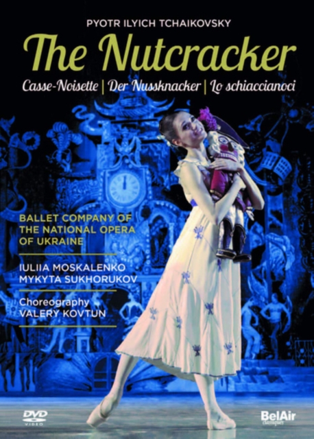 The Nutcracker: National Opera of Ukraine (Baklan), DVD DVD