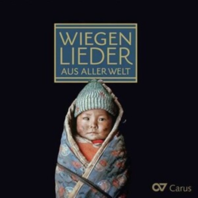 Wiegenlieder Aus Aller Welt: Lullabies of the World, CD / Album Cd