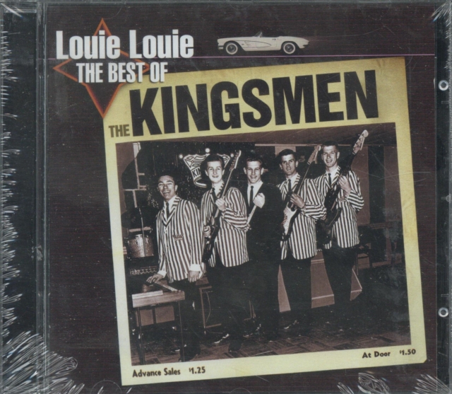 Louie Louie: The Best of the Kingsmen, CD / Album Cd