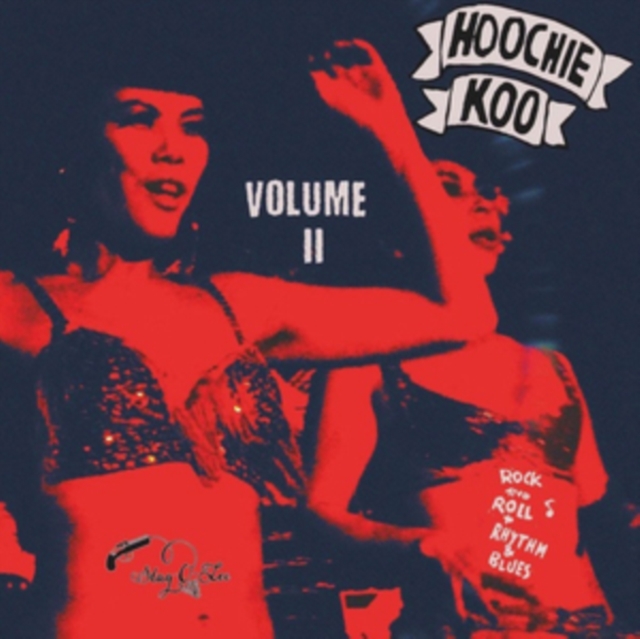 Hoochie Koo: Rock and Roll + Rhythm & Blues, Vinyl / 10" Album Vinyl