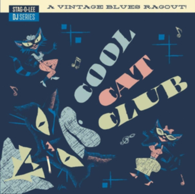 Cool Cat Club: A Vintage Blues Ragout, Vinyl / 12" Album Vinyl