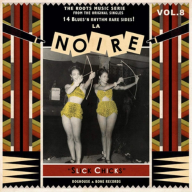 La Noire: Slick Chicks, Vinyl / 12" Album Vinyl