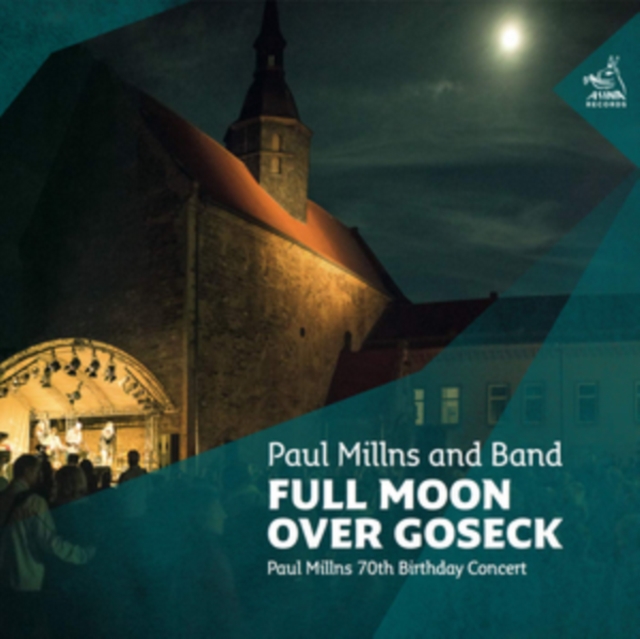 Full Moon Over Goseck: Paul Millns 70th Birthday Concert, CD / Album Cd