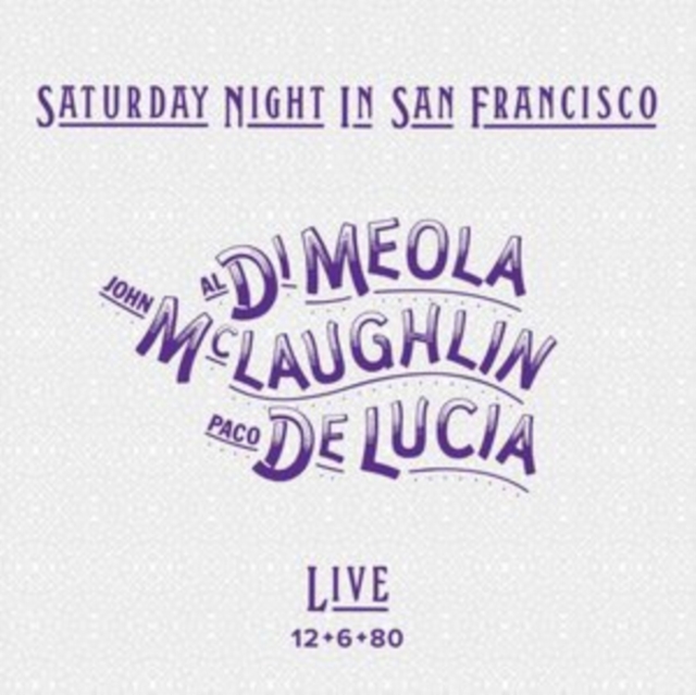 Saturday Night in San Francisco: Live 12.6.80, Vinyl / 12" Album (Gatefold Cover) Vinyl