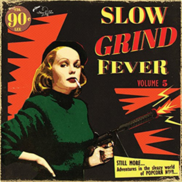 Slow Grind Fever, Vinyl / 12" Album Vinyl