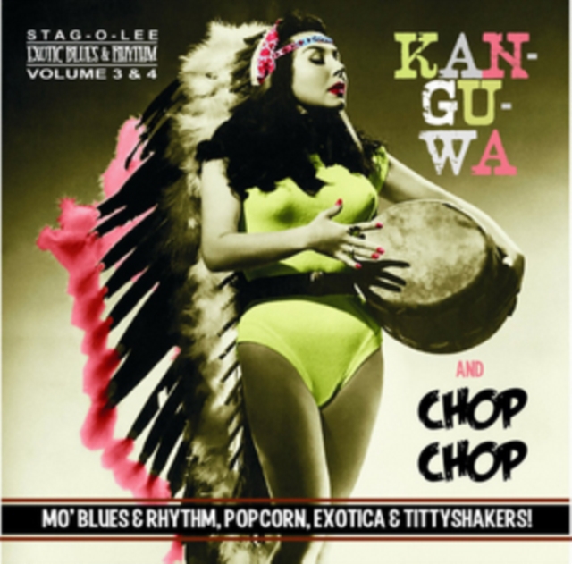 Exotic Blues & Rhythm: Kan-gu-wa and Chop Chop, CD / Album Cd