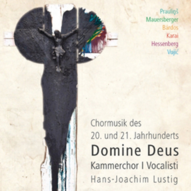 Domine Deus: Chormusik Des 20. Und 21 Jahrhunderts, CD / Album Cd