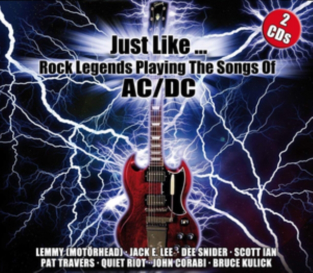 Just Like...: Rock Legends Playing the Songs of AC/DC, CD / Album Cd