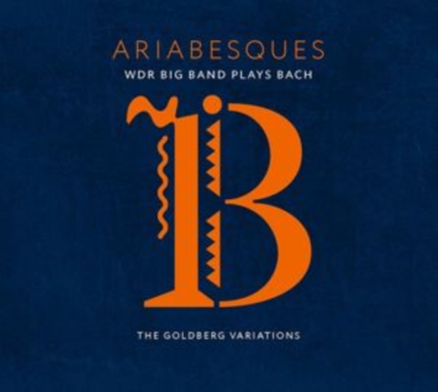 Ariabesques: WDR Big Band Plays Bach - The Goldberg Variations, CD / Album Digipak Cd