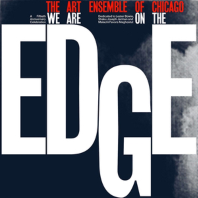 We Are On the Edge: A Fiftieth Anniversary Collection, Vinyl / 12" Album Vinyl