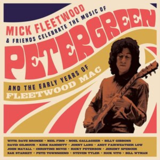 Mick Fleetwood & Friends Celebrate the Music of Peter Green: And the Early Years of Fleetwood Mac, CD / Album Cd