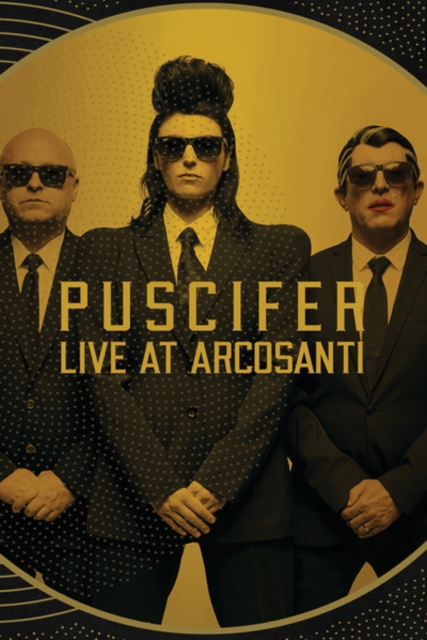 Puscifer: Existential Reckoning - Live at Arcosanti, Blu-ray BluRay