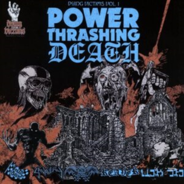 Dying Victims: Power Thrashing Death, CD / Album Cd