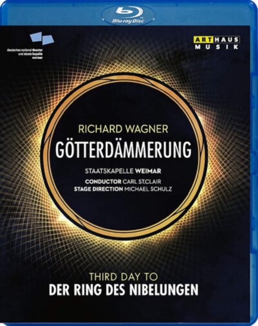 Gotterdammerung: Staatskapelle Weimar (St Clair), Blu-ray BluRay