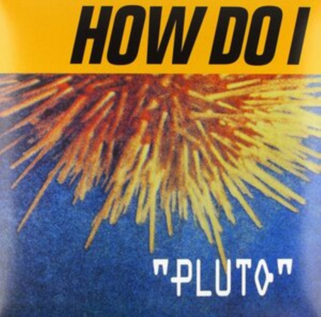 Pluto, Vinyl / 12" Album Vinyl