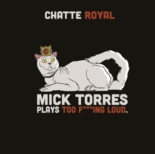 Mick Torres Plays Too F***ing Loud, CD / Album Cd