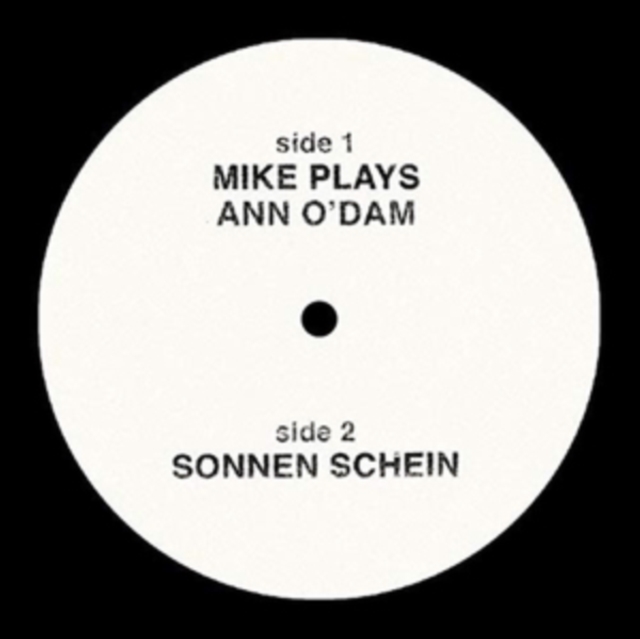 Mike Plays Ann O'Dam/Sonnen Schein, Vinyl / 12" Single Vinyl