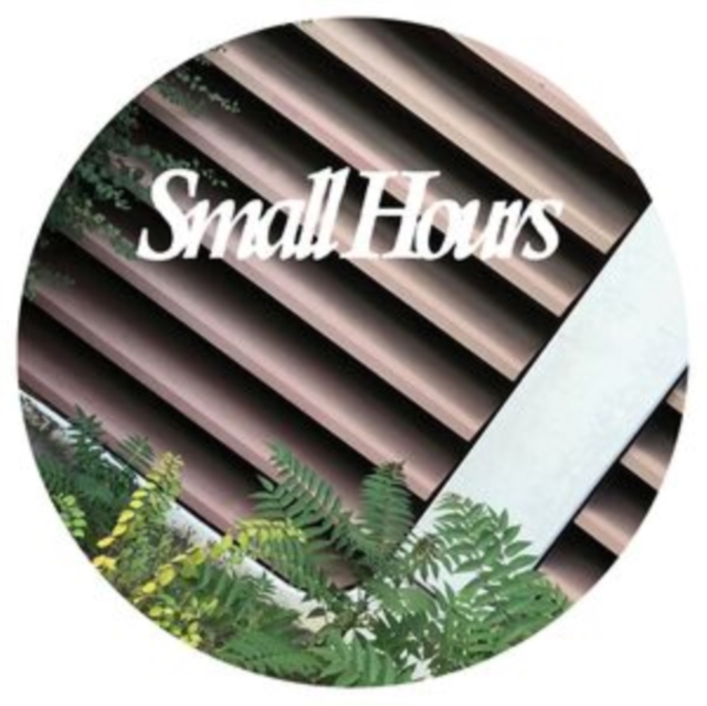 Small Hours 005, Vinyl / 12" EP Vinyl