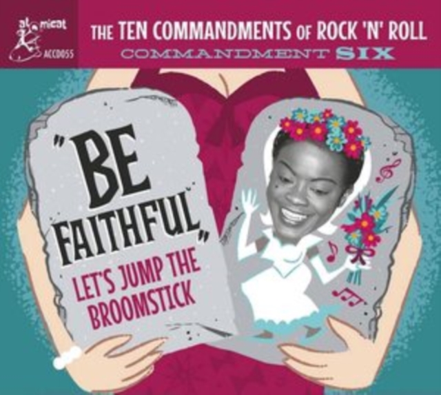 The Ten Commandments of Rock 'N' Roll: Commandment Six: Be Faithful: Let's Jump the Broomstick, CD / Album Cd