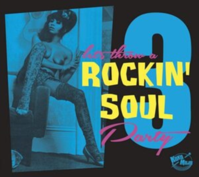 Let's Throw a Rockin' Soul Party, CD / Album Cd