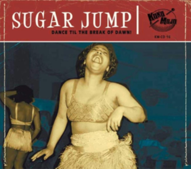 Sugar Jump: Dance Til the Break of Dawn!, CD / Album Cd