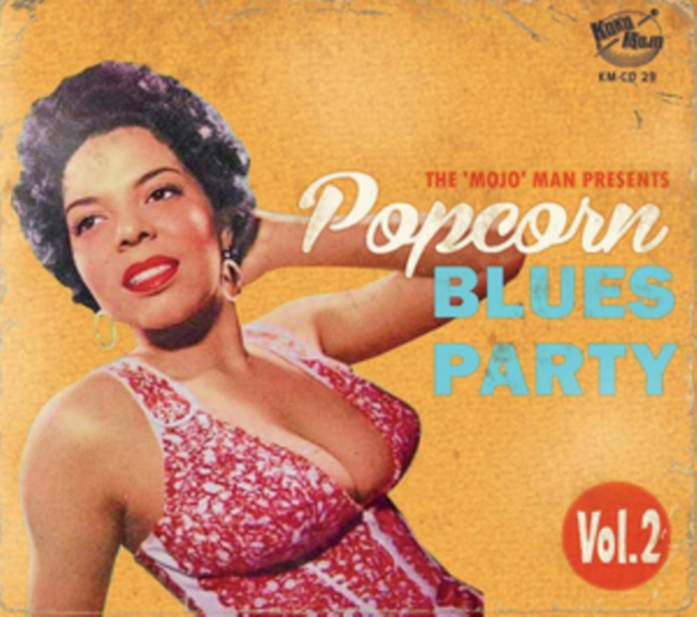 The 'Mojo' Man Presents: Popcorn Blues Party, CD / Album Cd