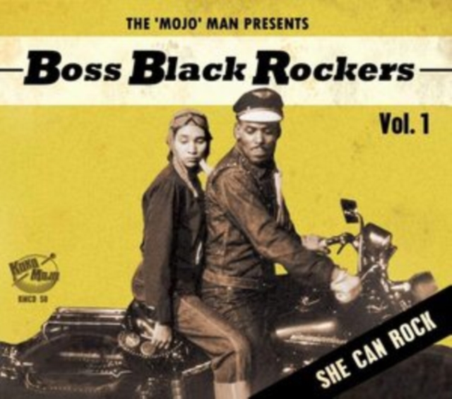 The 'Mojo' Man Presents: Boss Black Rockers: She Can Rock, CD / Album Cd
