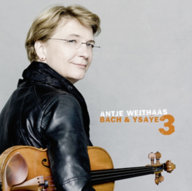 Antje Weithaas: Bach & Ysaÿe, CD / Album Cd