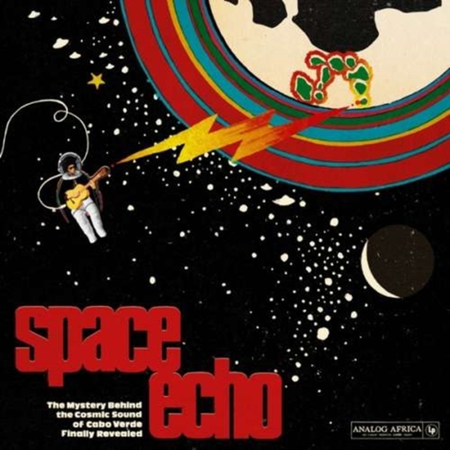 Space Echo: The Mystery Behind the Cosmic Sound of Cabo Verde, CD / Album Cd