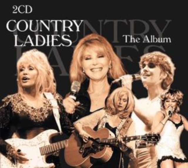 Country Ladies: The Album, CD / Album Cd