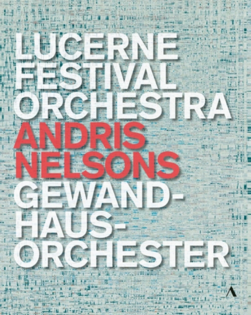 Lucerne Festival Orchestra (Nelsons), Blu-ray BluRay