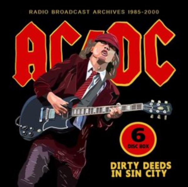 Dirty Deeds in Sin City: Radio Broadcast Archives 1985-2000, CD / Box Set Cd