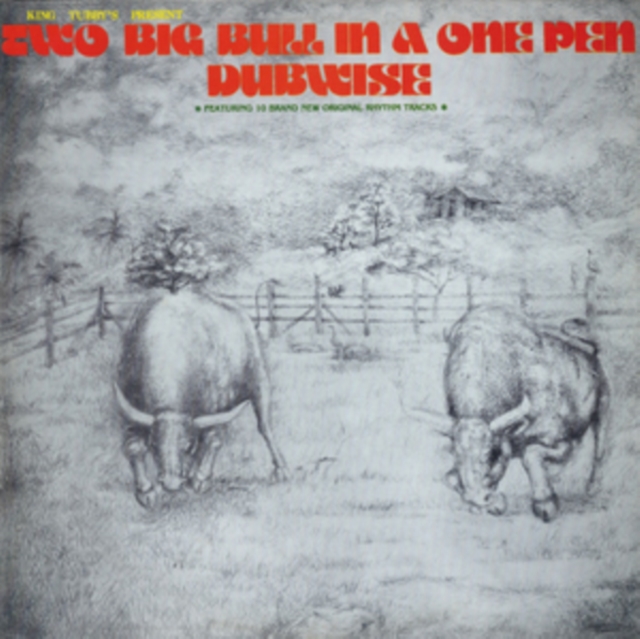Two Big Bull in a One Pen (Dubwise), Vinyl / 12" Album Vinyl