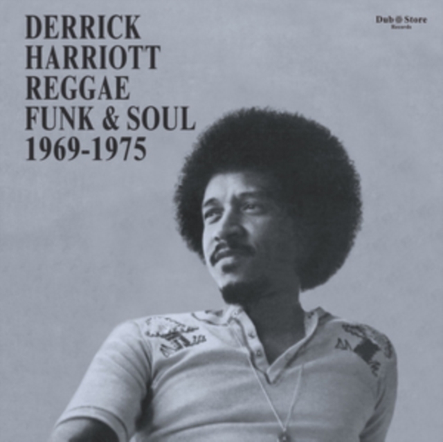 Derrick Harriott Reggae Funk & Soul 1969-1975, Vinyl / 12" Album Vinyl