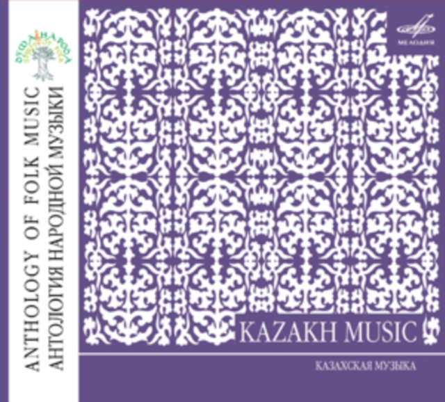 Anthology of Folk Music: Kazakh Music, CD / Album Cd