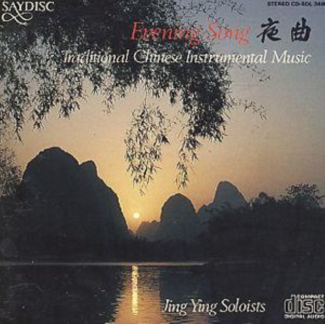 Evening Song: Traditional Chinese Instrumental Music, CD / Album Cd