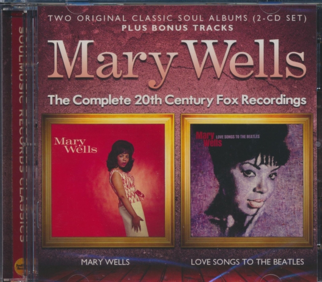 The Complete 20th Century Fox Recordings: Mary Wells/Love Songs to the Beatles, CD / Album Cd