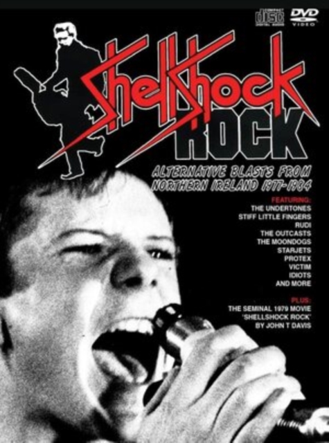 Shellshock Rock: Alternative Blasts from Northern Ireland 1977-1984, CD / Album with DVD Cd
