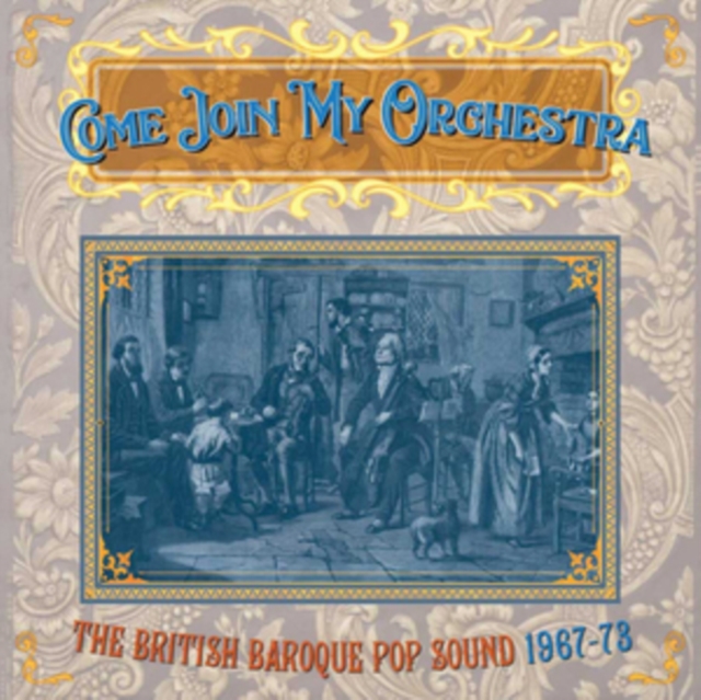 Come Join My Orchestra: The British Baroque Pop Sound 1967-73, CD / Box Set Cd