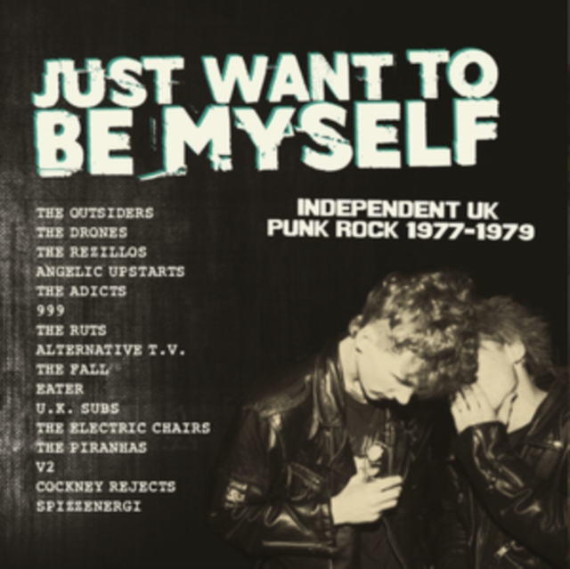 Just Want to Be Myself: Independent UK Punk Rock 1977-1979 (Limited Edition), Vinyl / 12" Album Vinyl