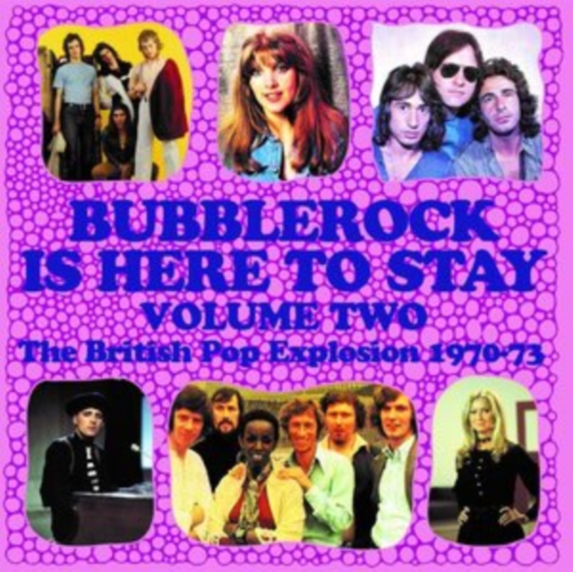 Bubblerock Is Here to Stay!: The British Pop Explosion 1970-73, CD / Box Set Cd
