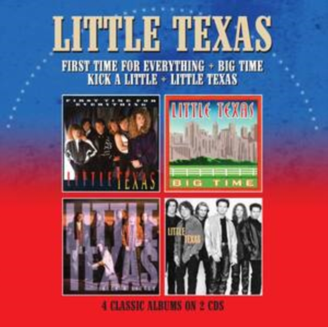 First Time for Everything/Big Time/Kick a Little/Little Texas, CD / Album Cd