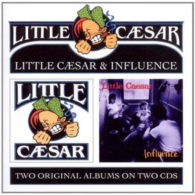 Little Caesar/Influence, CD / Album Cd