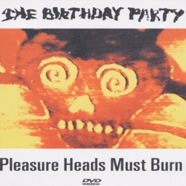 The Birthday Party: Pleasure Heads Must Burn, DVD DVD