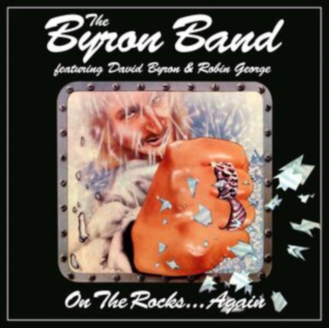 On the Rocks... Again (Feat. David Byron & Robin George), CD / Box Set Cd