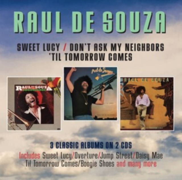 Sweet Lucy/Don't Ask My Neighbors/'Til Tomorrow Comes, CD / Album Cd